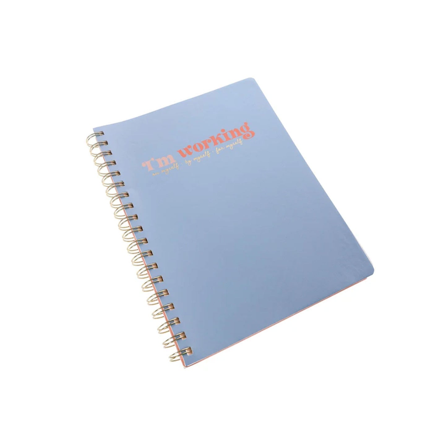 I'm Working 8 x 10 Spiral Journal