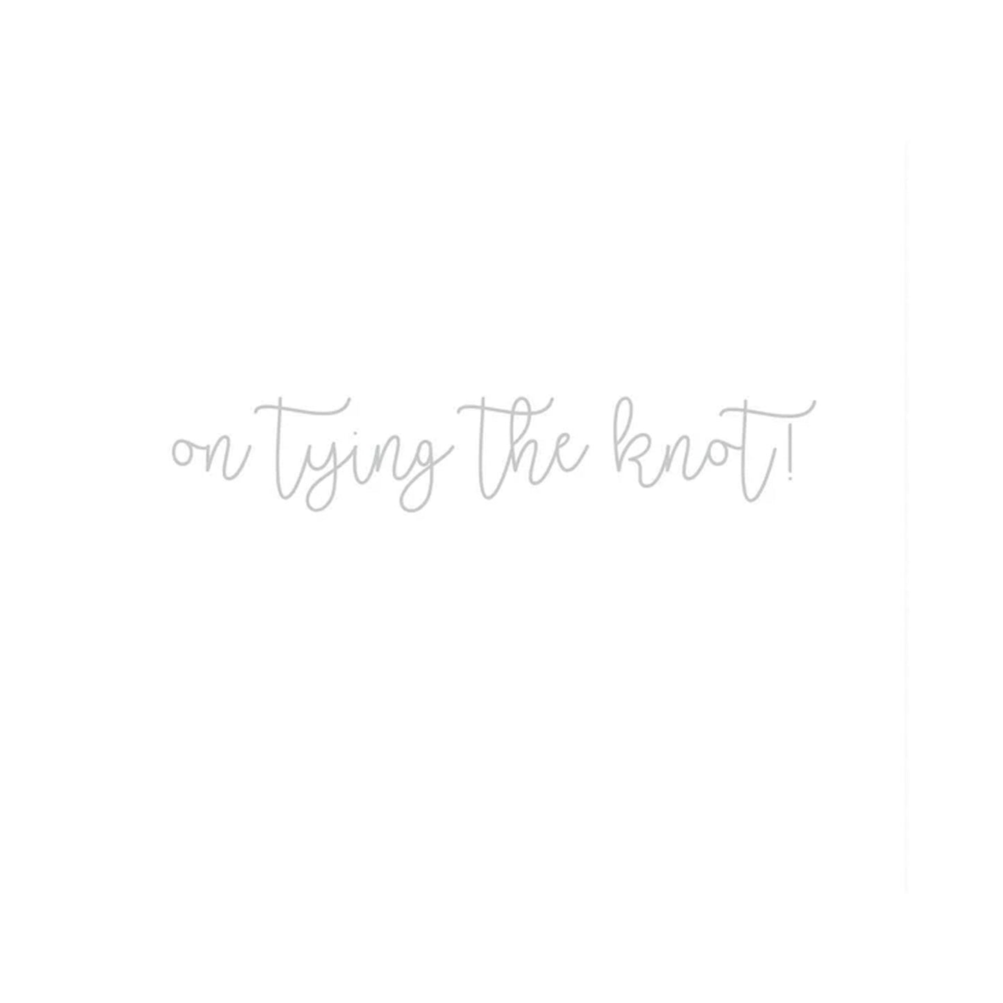 Tying The Knot Wedding Card