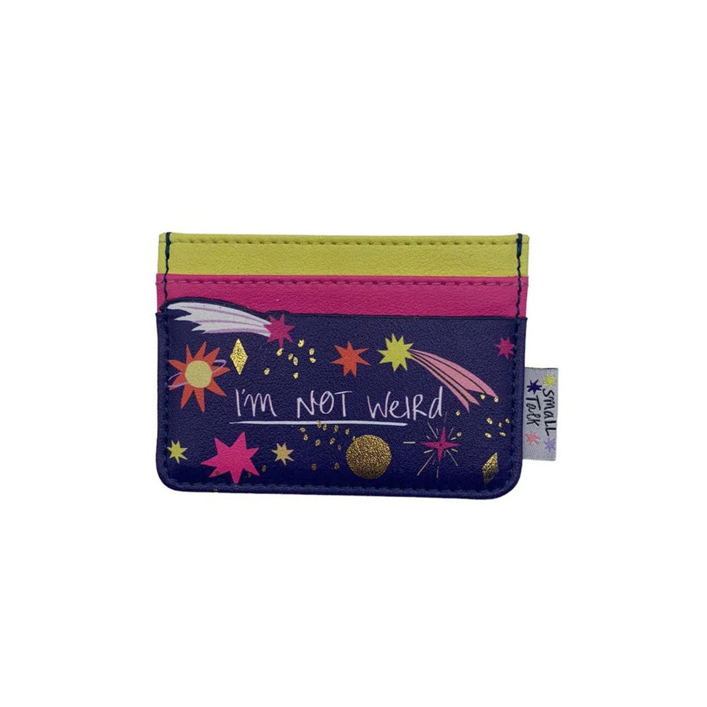 Small Talk 'I'm Not Weird' Cardholder - For Her - shop_name